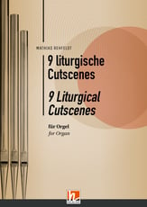 9 Liturgical Cutscenes for Organ Organ sheet music cover